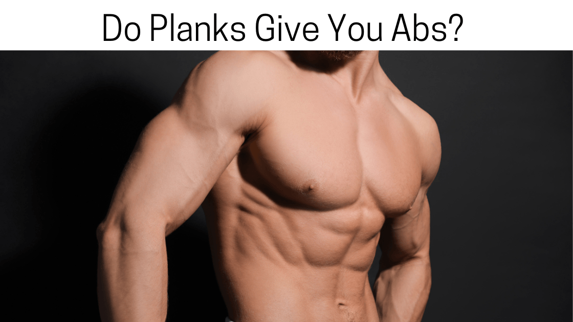 Do Planks Give You Abs? The Truth About This Popular Core Exercise