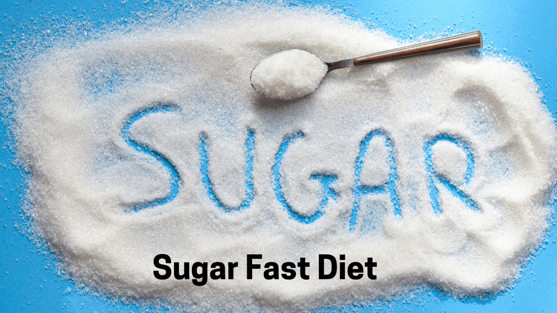 Sugar Fast Diet